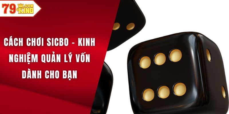 Cách chơi sicbo